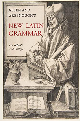 Stock image for Allen and Greenough's New Latin Grammar for sale by Small World Books