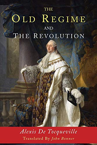 9781684221547: The Old Regime and the Revolution
