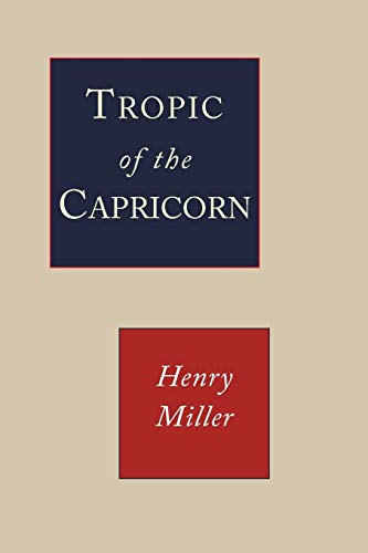 9781684221554: Tropic of Capricorn