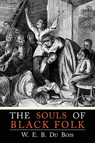 Stock image for The Souls of Black Folk for sale by GF Books, Inc.