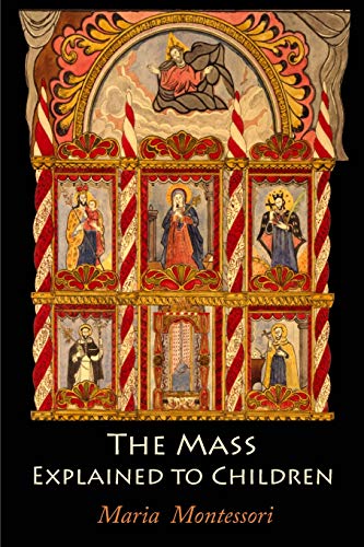 9781684221714: The Mass Explained to Children
