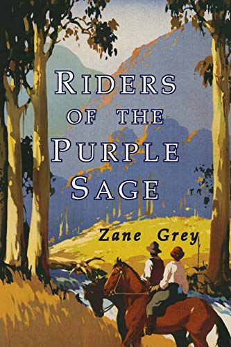 Stock image for Riders of the Purple Sage for sale by Books & Salvage