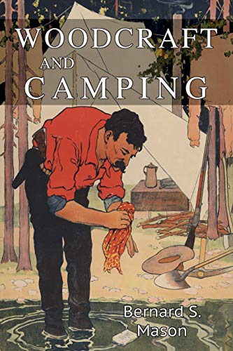 Imagen de archivo de Woodcraft and Camping a la venta por ThriftBooks-Atlanta