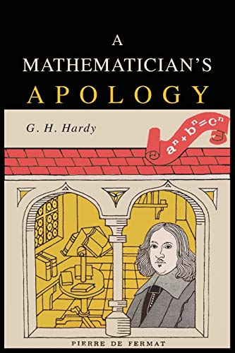 Beispielbild fr A Mathematician's Apology zum Verkauf von WorldofBooks