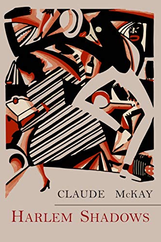 9781684221998: Harlem Shadows: The Poems of Claude Mckay