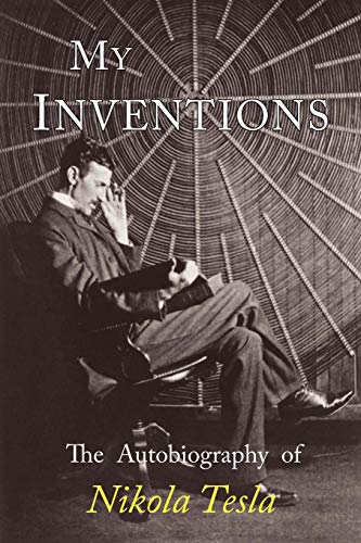 tesla autobiography tesla autobiography