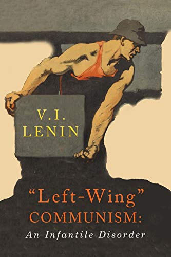 9781684222179: Left-Wing Communism: An Infantile Disorder