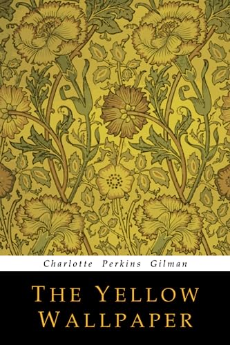 9781684222278: The Yellow Wallpaper