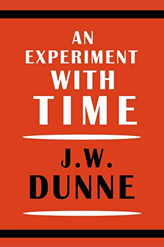 9781684223251: An Experiment with Time