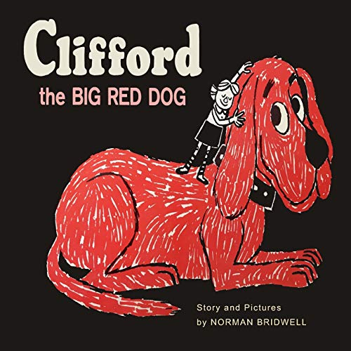 9781684223473: Clifford The Big Red Dog: Color Facsimile of 1963 First Edition