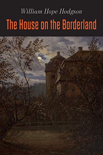 Beispielbild fr The House on the Borderland zum Verkauf von Book Deals