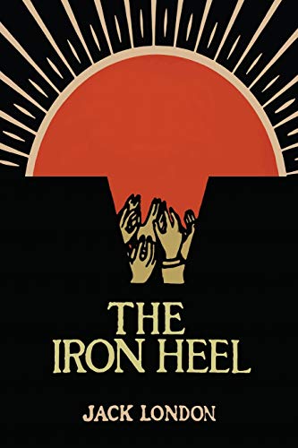 Stock image for The Iron Heel for sale by GreatBookPrices
