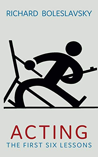 9781684225170: Acting: The First Six Lessons