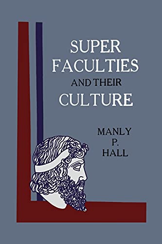 Imagen de archivo de Super Faculties and Their Culture: A Course of Instruction [Soft Cover ] a la venta por booksXpress