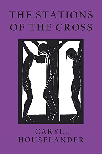 Beispielbild fr The Stations of the Cross zum Verkauf von GF Books, Inc.