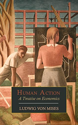 Imagen de archivo de Human Action: A Treatise on Economics a la venta por GF Books, Inc.