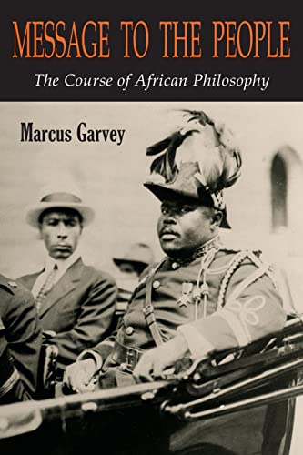 Imagen de archivo de Message to the People: The Course of African Philosophy a la venta por GreatBookPrices