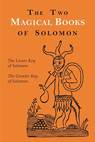 Imagen de archivo de The Two Magical Books of Solomon: The Greater and Lesser Keys a la venta por GreatBookPrices