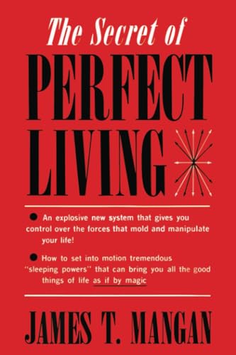9781684226740: The Secret of Perfect Living