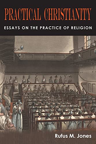 9781684226863: Practical Christianity: Essays on the Practice of Religion