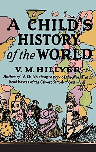 Beispielbild fr A Child's History of the World zum Verkauf von GF Books, Inc.