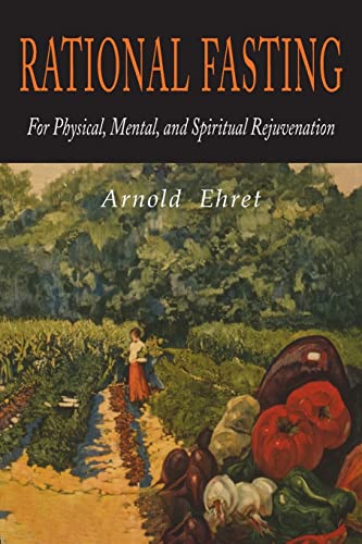 Imagen de archivo de Rational Fasting For Physical, Mental, & Spiritual Rejuvenation a la venta por GreatBookPrices