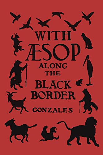 Stock image for With Aesop Along the Black Border for sale by GreatBookPrices