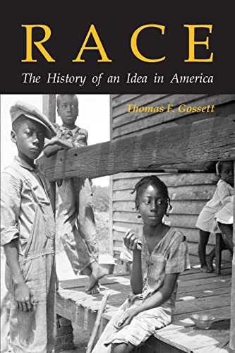 Stock image for Race: The History of an Idea in America for sale by GreatBookPrices