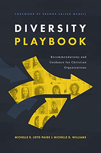 Beispielbild fr Diversity Playbook: Recommendations and Guidance for Christian Organizations zum Verkauf von Save With Sam
