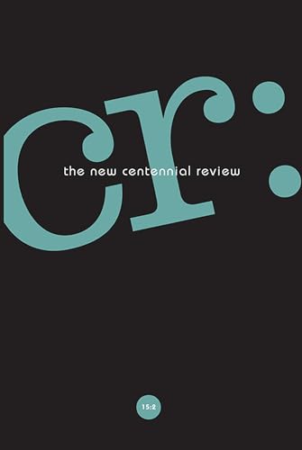 Stock image for Cr: The New Centennial Review 15, No. 2 for sale by Buchpark