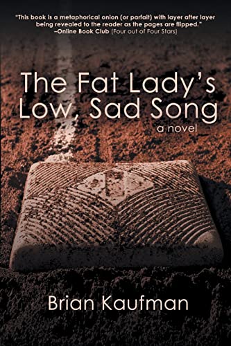 Beispielbild fr The Fat Lady's Low, Sad Song zum Verkauf von Better World Books