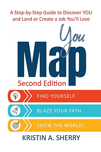 Stock image for YouMap: Find Yourself. Blaze Your Path. Show the World! for sale by Better World Books