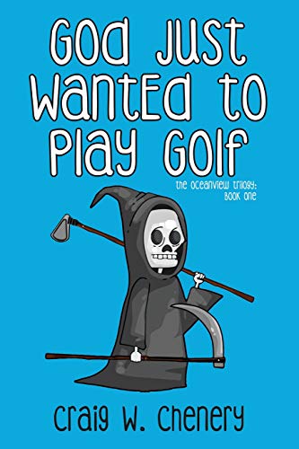 Stock image for GOD JUST WANTED TO PLAY GOLF for sale by KALAMO LIBROS, S.L.