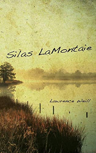 Stock image for Silas LaMontaie for sale by ThriftBooks-Atlanta