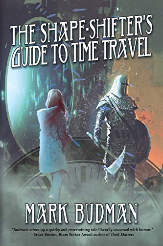 Stock image for The Shape-Shifter's Guide to Time Travel for sale by Buchpark