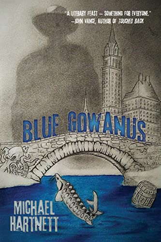 Beispielbild fr Blue Gowanus: An El Buscador Noir zum Verkauf von ThriftBooks-Atlanta