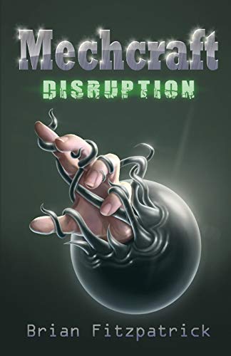 Imagen de archivo de Mechcraft: Disruption a la venta por HPB-Emerald