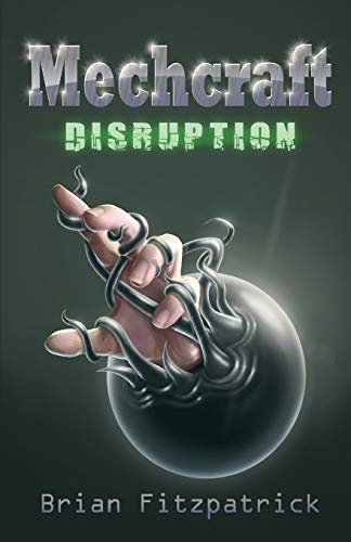 Stock image for Mechcraft: Disruption for sale by Chiron Media
