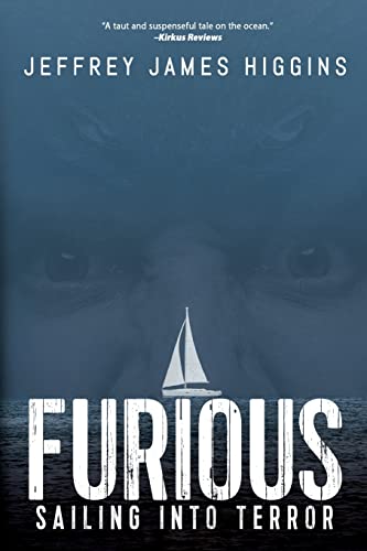 Imagen de archivo de Furious: Sailing into Terror a la venta por Blue Vase Books