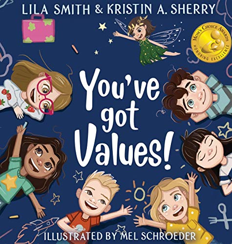 Stock image for You've Got Values! for sale by GF Books, Inc.