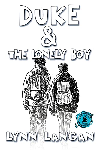 Stock image for Duke & the Lonely Boy for sale by BooksRun