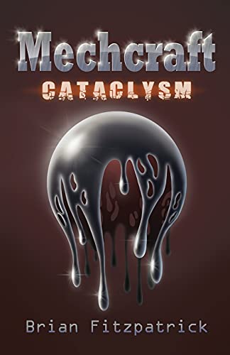 Stock image for Mechcraft: Cataclysm for sale by Ria Christie Collections