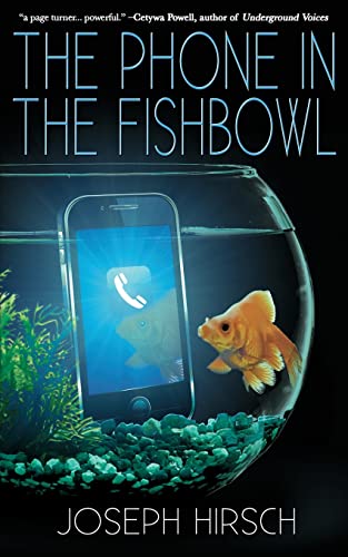 Stock image for The Phone in the Fishbowl for sale by Big River Books