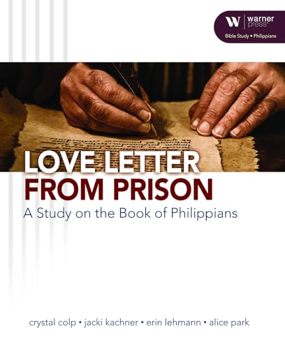 Imagen de archivo de Love Letter from Prison: A Study on the Book of Philippians a la venta por Revaluation Books