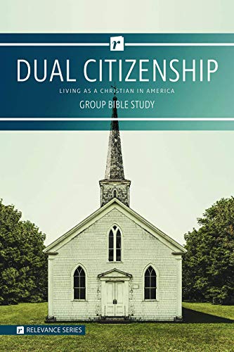 Stock image for Dual Citizenship - Relevance Group Bible Study (Relevance Group Bible Studies) for sale by Red's Corner LLC