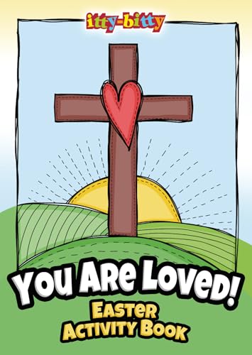 Stock image for You Are Loved! Easter Itty-Bitty Activity Book - E5079: Itty Bitty Easter (Pkg of 6) for sale by Revaluation Books