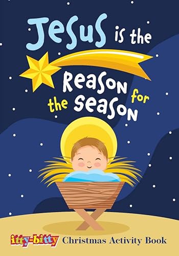 Stock image for Jesus Is the Reason for the Season: Itty Bitty Activity Book (Pk of 6) (Ittybitty Activity Books) for sale by Revaluation Books