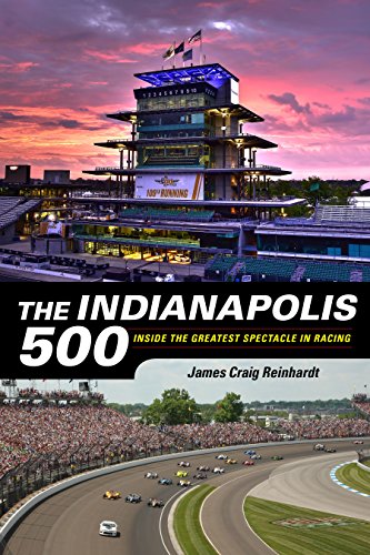 Beispielbild fr The Indianapolis 500: Inside the Greatest Spectacle in Racing zum Verkauf von Half Price Books Inc.