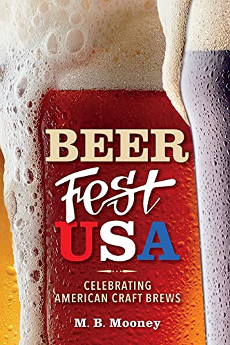 Stock image for Beer Fest USA: Celebrating American Craft Brews for sale by HPB-Red