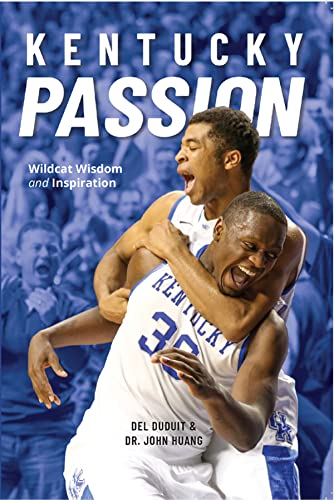 Beispielbild fr Kentucky Passion: Wildcat Wisdom and Inspiration zum Verkauf von ThriftBooks-Dallas